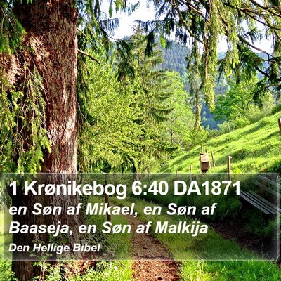 1 Krønikebog 6:40 DA1871 Bible Verse Image