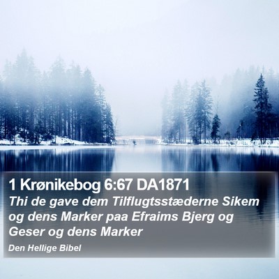 1 Krønikebog 6:67 DA1871 Bible Verse Image