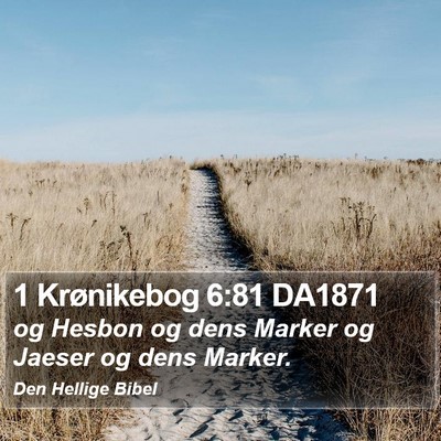1 Krønikebog 6:81 DA1871 Bible Verse Image
