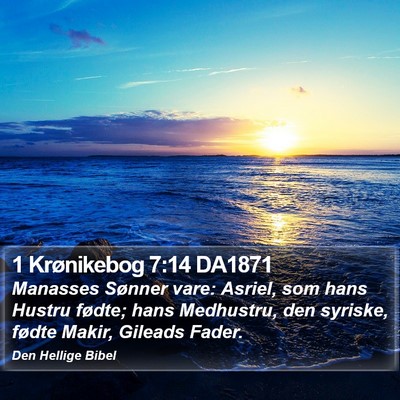 1 Krønikebog 7:14 DA1871 Bible Verse Image