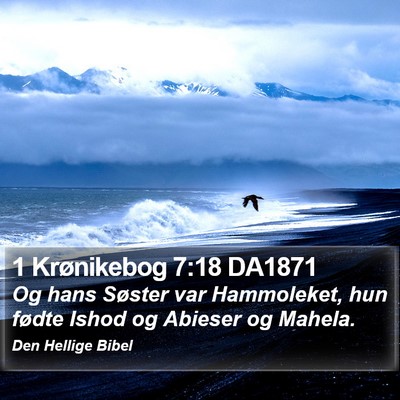 1 Krønikebog 7:18 DA1871 Bible Verse Image