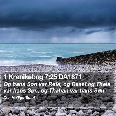 1 Krønikebog 7:25 DA1871 Bible Verse Image