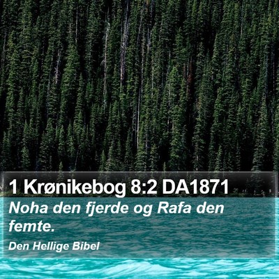 1 Krønikebog 8:2 DA1871 Bible Verse Image
