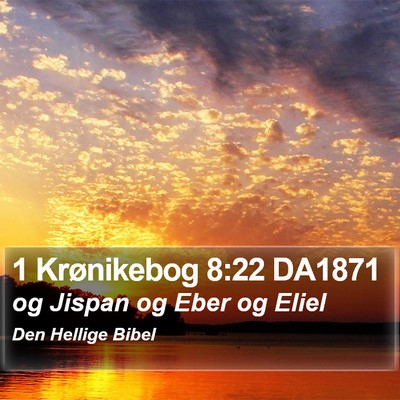1 Krønikebog 8:22 DA1871 Bible Verse Image