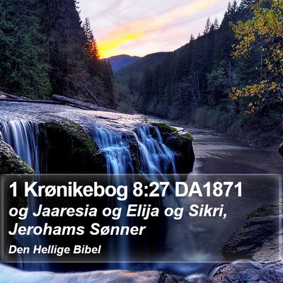 1 Krønikebog 8:27 DA1871 Bible Verse Image