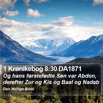 1 Krønikebog 8:30 DA1871 Bible Verse Image
