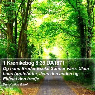 1 Krønikebog 8:39 DA1871 Bible Verse Image