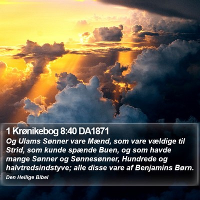 1 Krønikebog 8:40 DA1871 Bible Verse Image