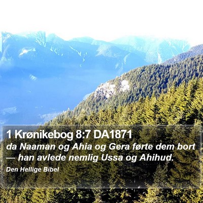 1 Krønikebog 8:7 DA1871 Bible Verse Image