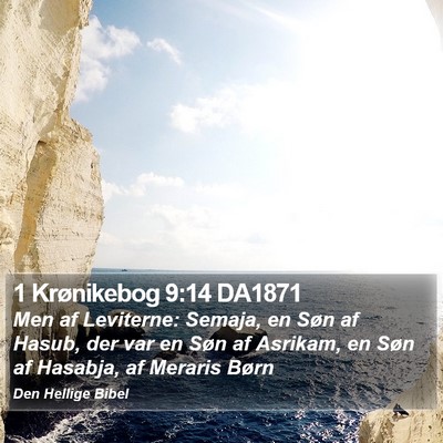 1 Krønikebog 9:14 DA1871 Bible Verse Image
