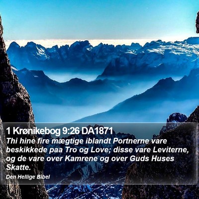 1 Krønikebog 9:26 DA1871 Bible Verse Image