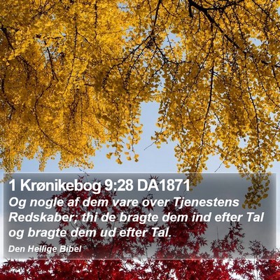 1 Krønikebog 9:28 DA1871 Bible Verse Image