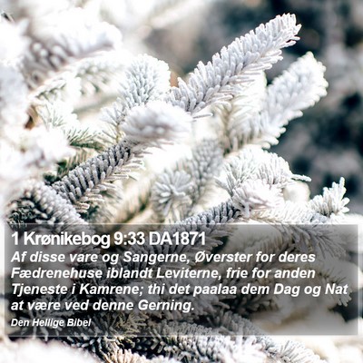 1 Krønikebog 9:33 DA1871 Bible Verse Image