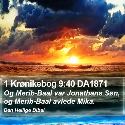 1 Krønikebog 9:40 DA1871 Bible Verse Image