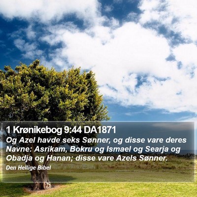 1 Krønikebog 9:44 DA1871 Bible Verse Image