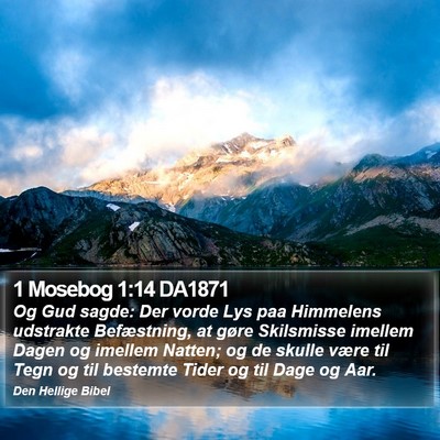 1 Mosebog 1:14 DA1871 Bible Verse Image