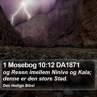 1 Mosebog 10:12 DA1871 Bible Verse Image