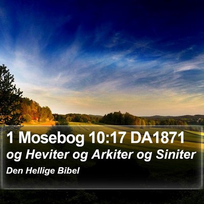 1 Mosebog 10:17 DA1871 Bible Verse Image