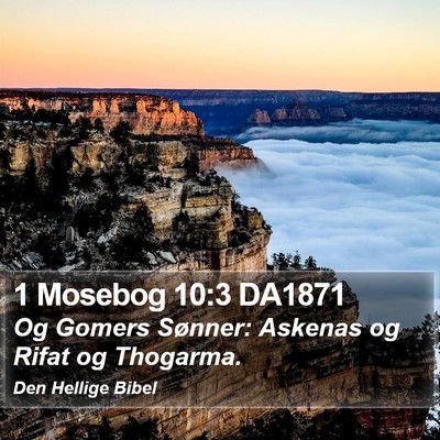 1 Mosebog 10:3 DA1871 Bible Verse Image