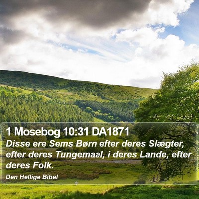 1 Mosebog 10:31 DA1871 Bible Verse Image