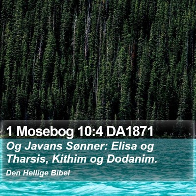 1 Mosebog 10:4 DA1871 Bible Verse Image