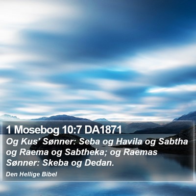 1 Mosebog 10:7 DA1871 Bible Verse Image