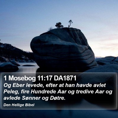 1 Mosebog 11:17 DA1871 Bible Verse Image