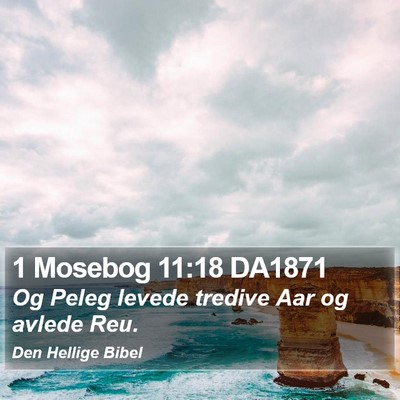 1 Mosebog 11:18 DA1871 Bible Verse Image