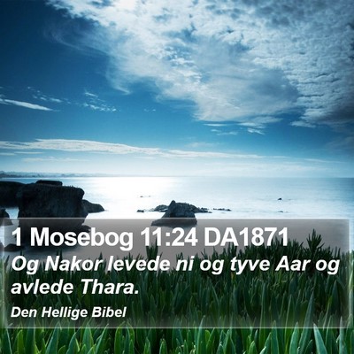 1 Mosebog 11:24 DA1871 Bible Verse Image