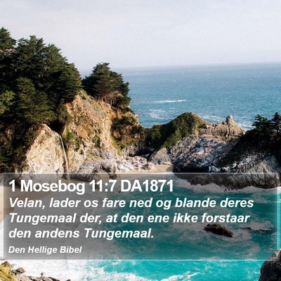 1 Mosebog 11:7 DA1871 Bible Verse Image