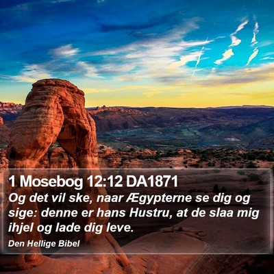 1 Mosebog 12:12 DA1871 Bible Verse Image