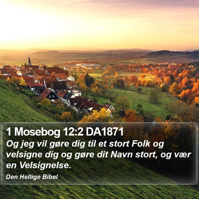 1 Mosebog 12:2 DA1871 Bible Verse Image