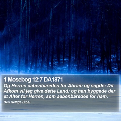 1 Mosebog 12:7 DA1871 Bible Verse Image