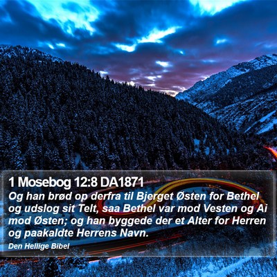 1 Mosebog 12:8 DA1871 Bible Verse Image