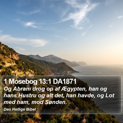1 Mosebog 13:1 DA1871 Bible Verse Image