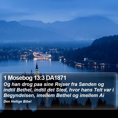 1 Mosebog 13:3 DA1871 Bible Verse Image