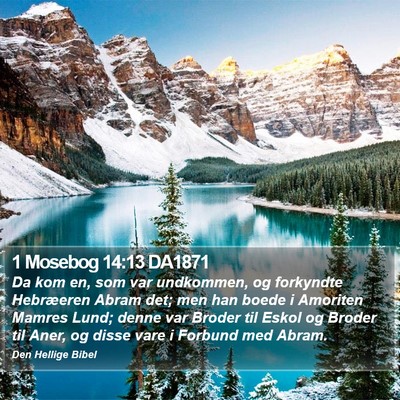 1 Mosebog 14:13 DA1871 Bible Verse Image