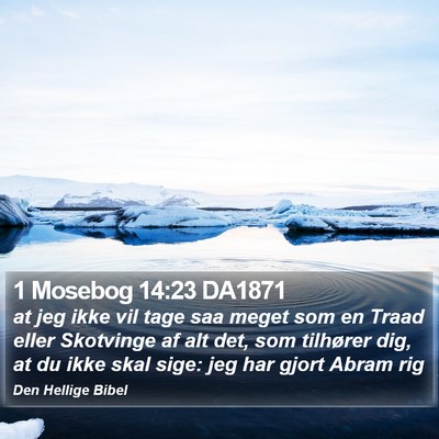1 Mosebog 14:23 DA1871 Bible Verse Image