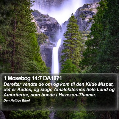 1 Mosebog 14:7 DA1871 Bible Verse Image