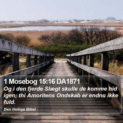 1 Mosebog 15:16 DA1871 Bible Verse Image
