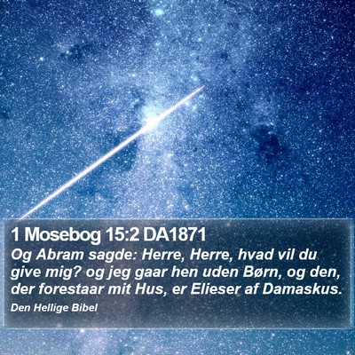 1 Mosebog 15:2 DA1871 Bible Verse Image