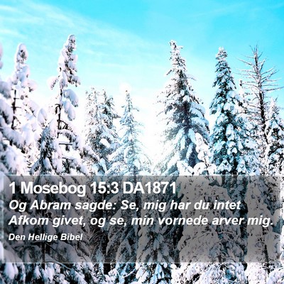 1 Mosebog 15:3 DA1871 Bible Verse Image