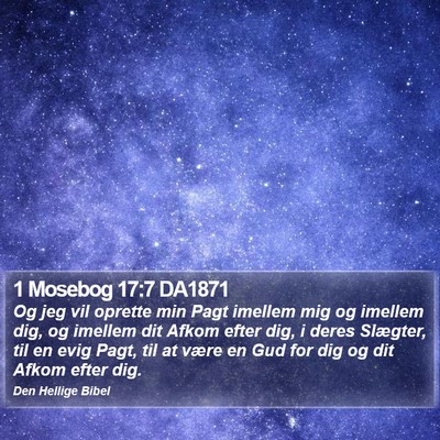1 Mosebog 17:7 DA1871 Bible Verse Image