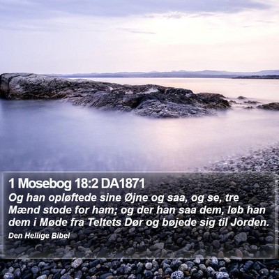1 Mosebog 18:2 DA1871 Bible Verse Image