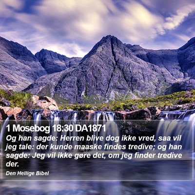 1 Mosebog 18:30 DA1871 Bible Verse Image
