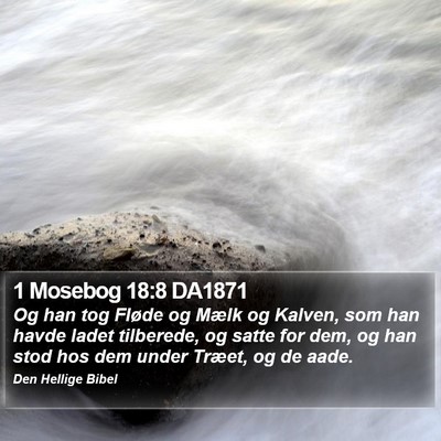 1 Mosebog 18:8 DA1871 Bible Verse Image