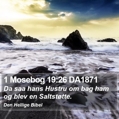 1 Mosebog 19:26 DA1871 Bible Verse Image