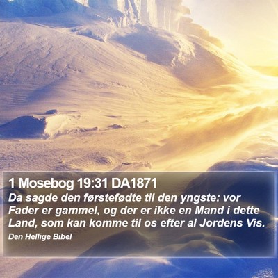 1 Mosebog 19:31 DA1871 Bible Verse Image