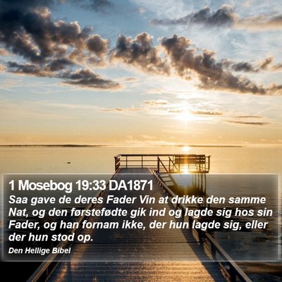 1 Mosebog 19:33 DA1871 Bible Verse Image