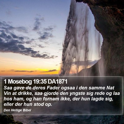 1 Mosebog 19:35 DA1871 Bible Verse Image